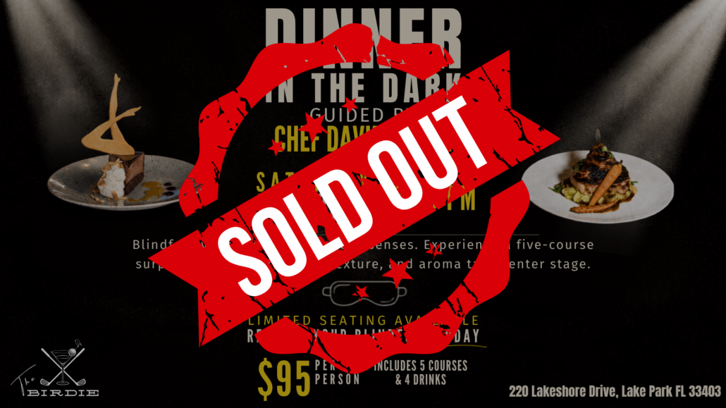 Dinner in the dark sold out